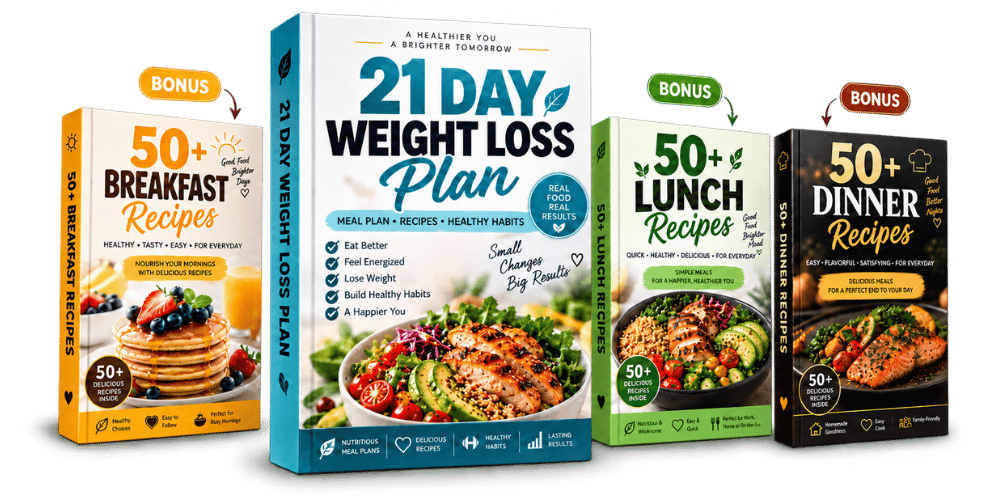 21 Days Weight Loss Plan with Recipes (150+ Bonus Recipes)